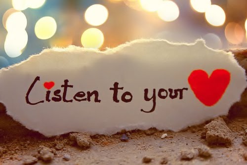 Listen to your heart