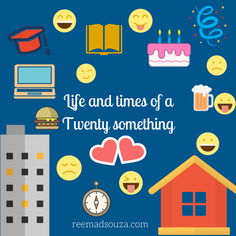 Life and times of a Twenty something