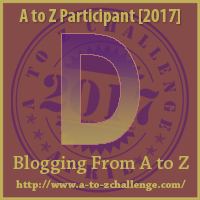 A to Z Challenge D